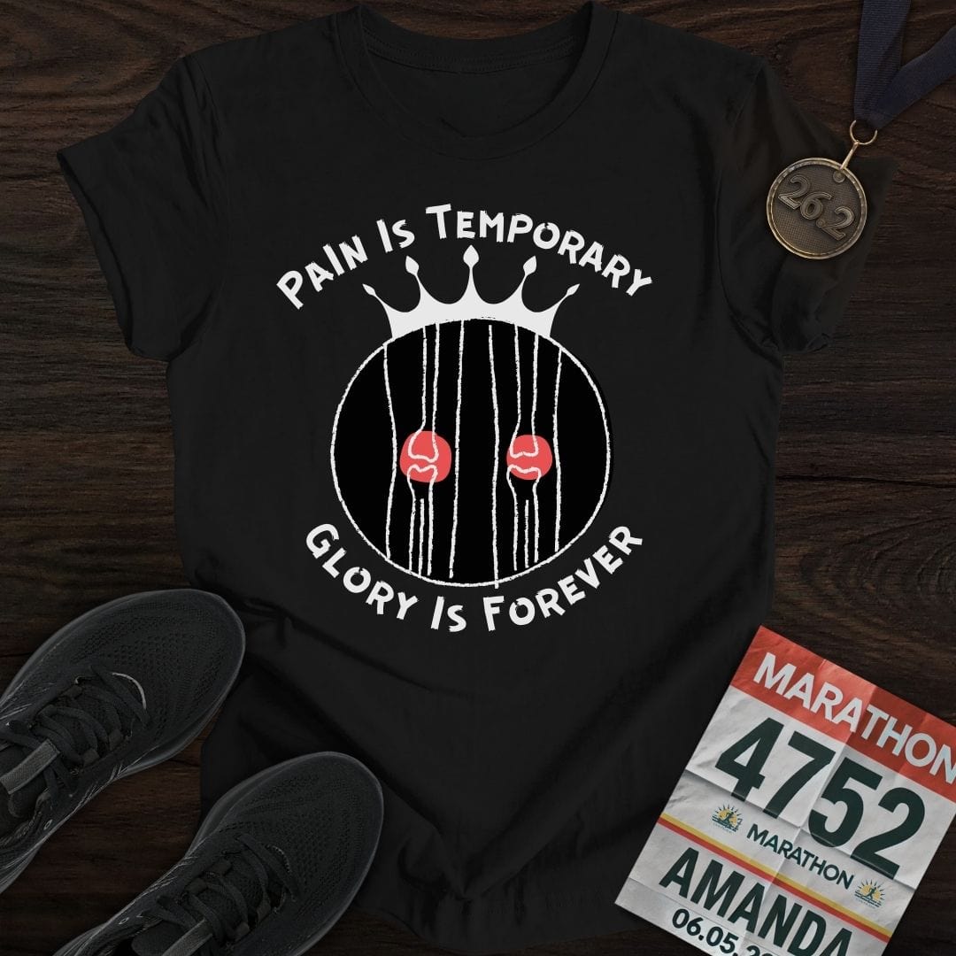 Printify T-Shirt Black / S Pain Is Temporary Glory Is Forever T-Shirt