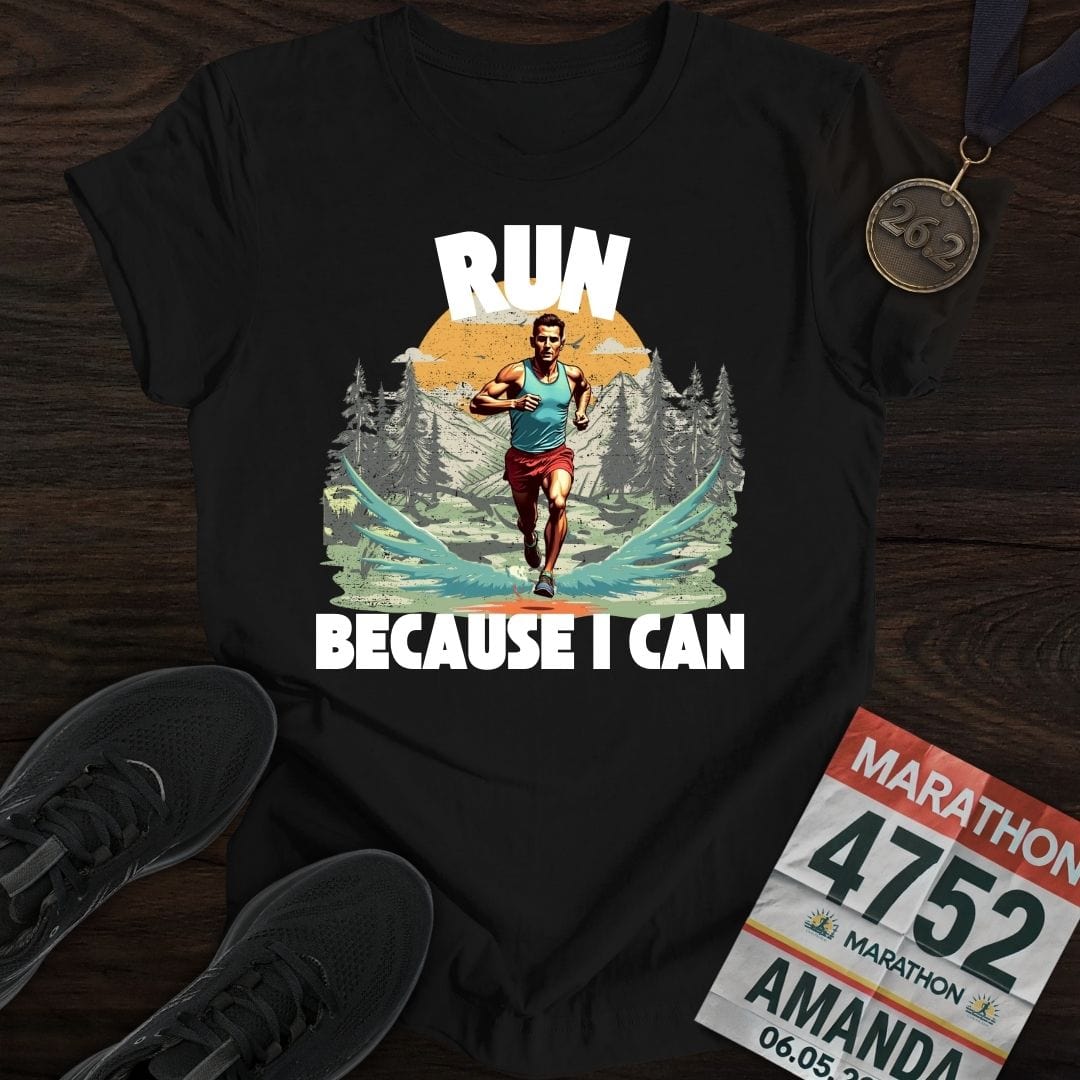 Printify T-Shirt Black / S Run Because I Can Run! T-shirt