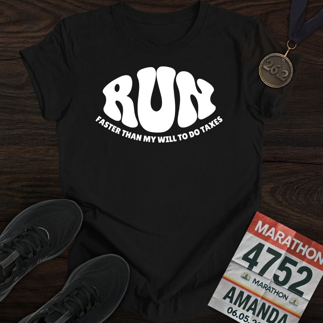 Printify T-Shirt Black / S Run: Faster than my will to do taxes T-shirt