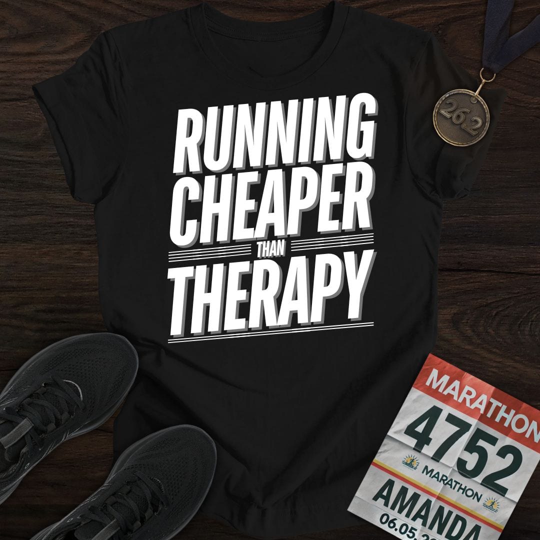 Printify T-Shirt Black / S Running Cheaper Than Therapy T-Shirt