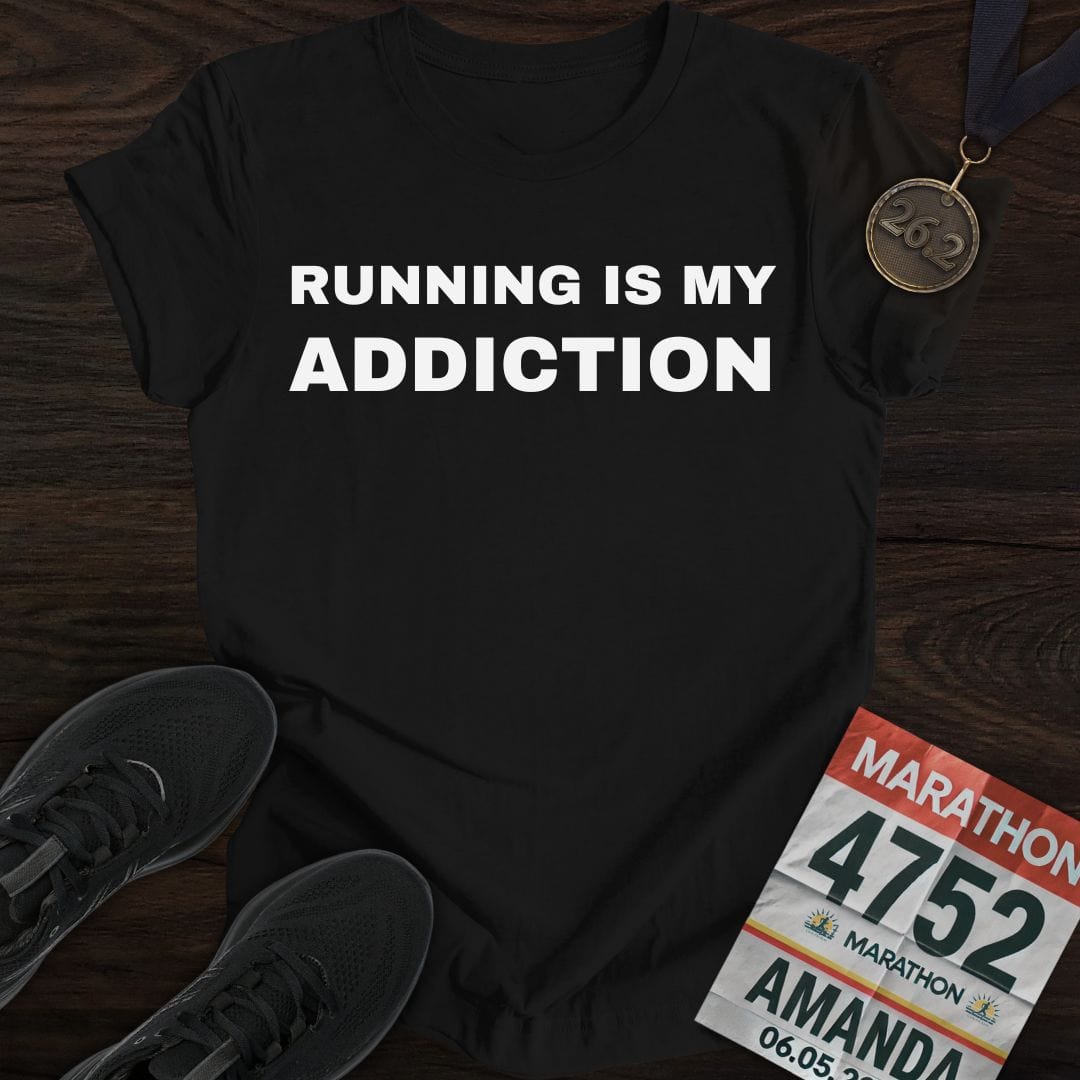 Printify T-Shirt Black / S Running Is My Addiction T-Shirt