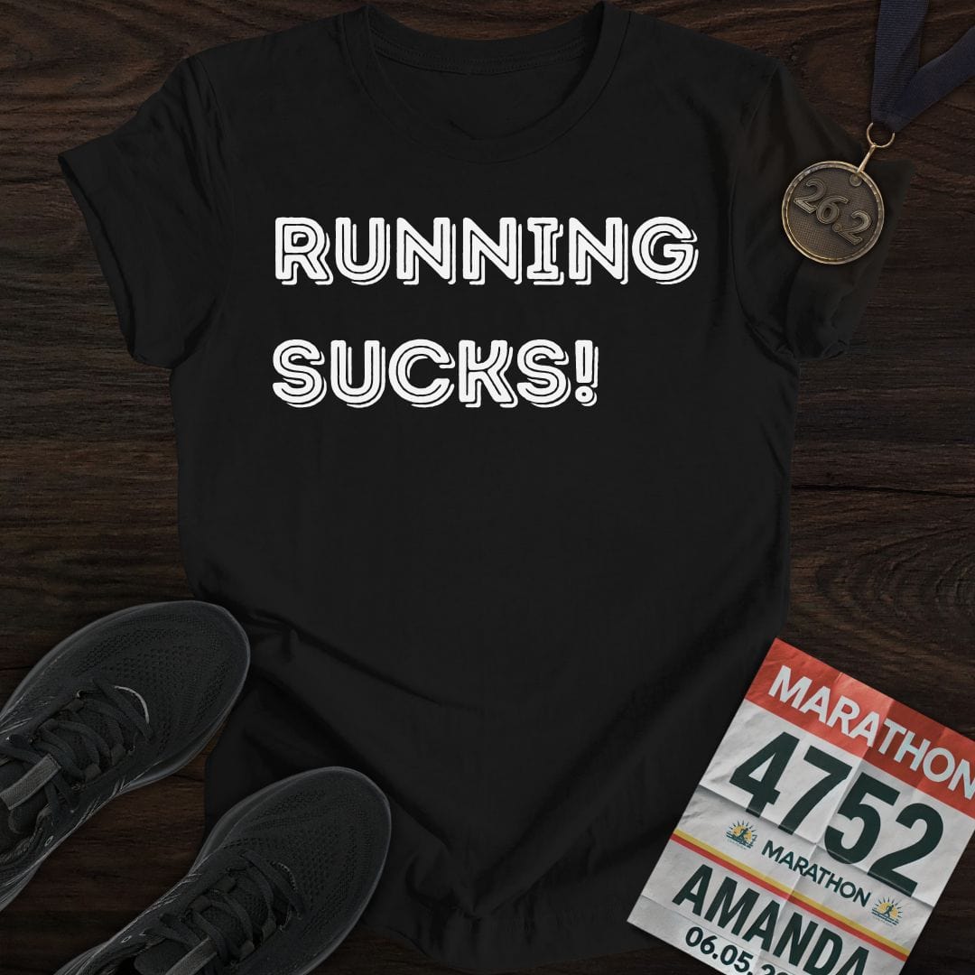 Printify T-Shirt Black / S Running Sucks!