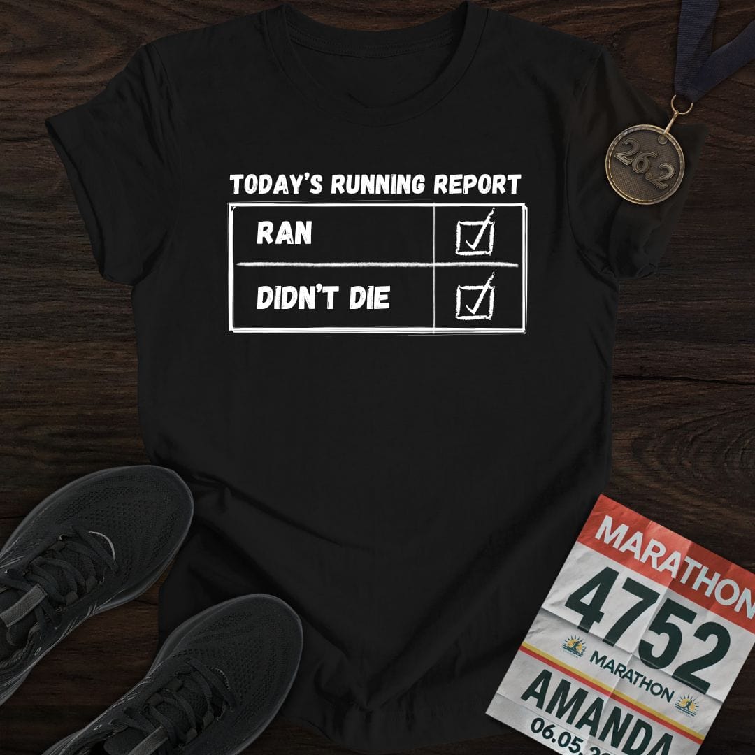 Printify T-Shirt Black / S Today's Running Report T-shirt