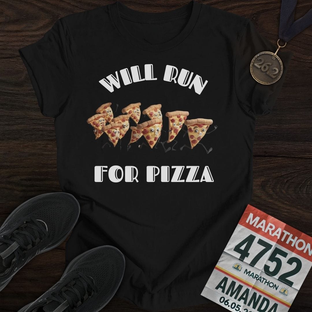 Printify T-Shirt Black / S Will Run For Pizza T-Shirt