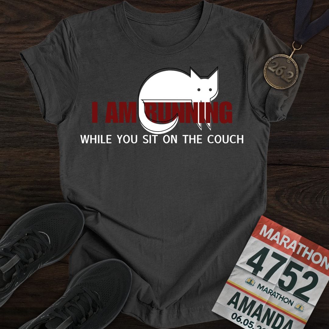 Printify T-Shirt Dark Heather / S I'm Running While You Sit On The Couch T-shirt