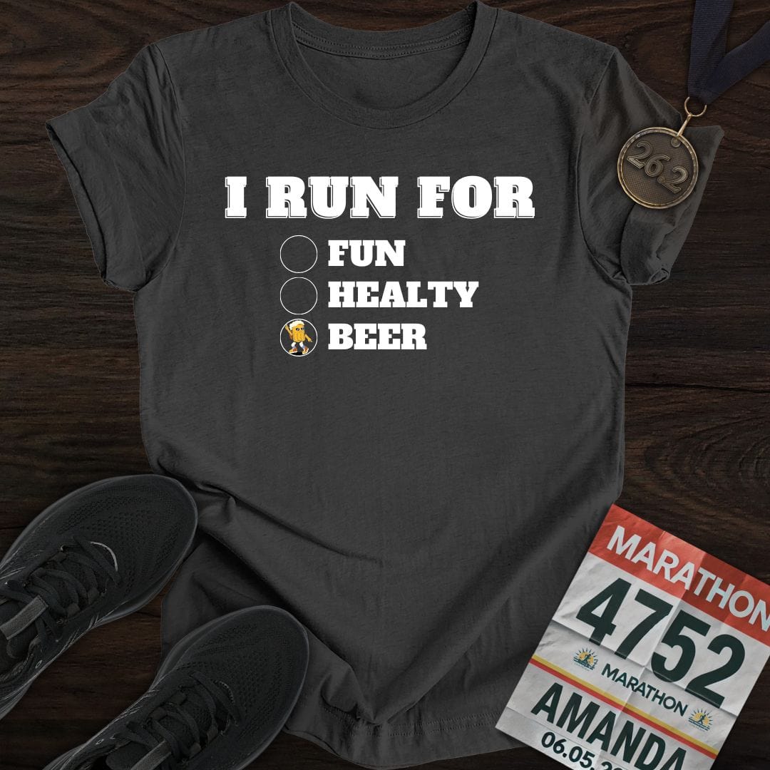Printify T-Shirt Dark Heather / S I Run for Beer T-Shirt