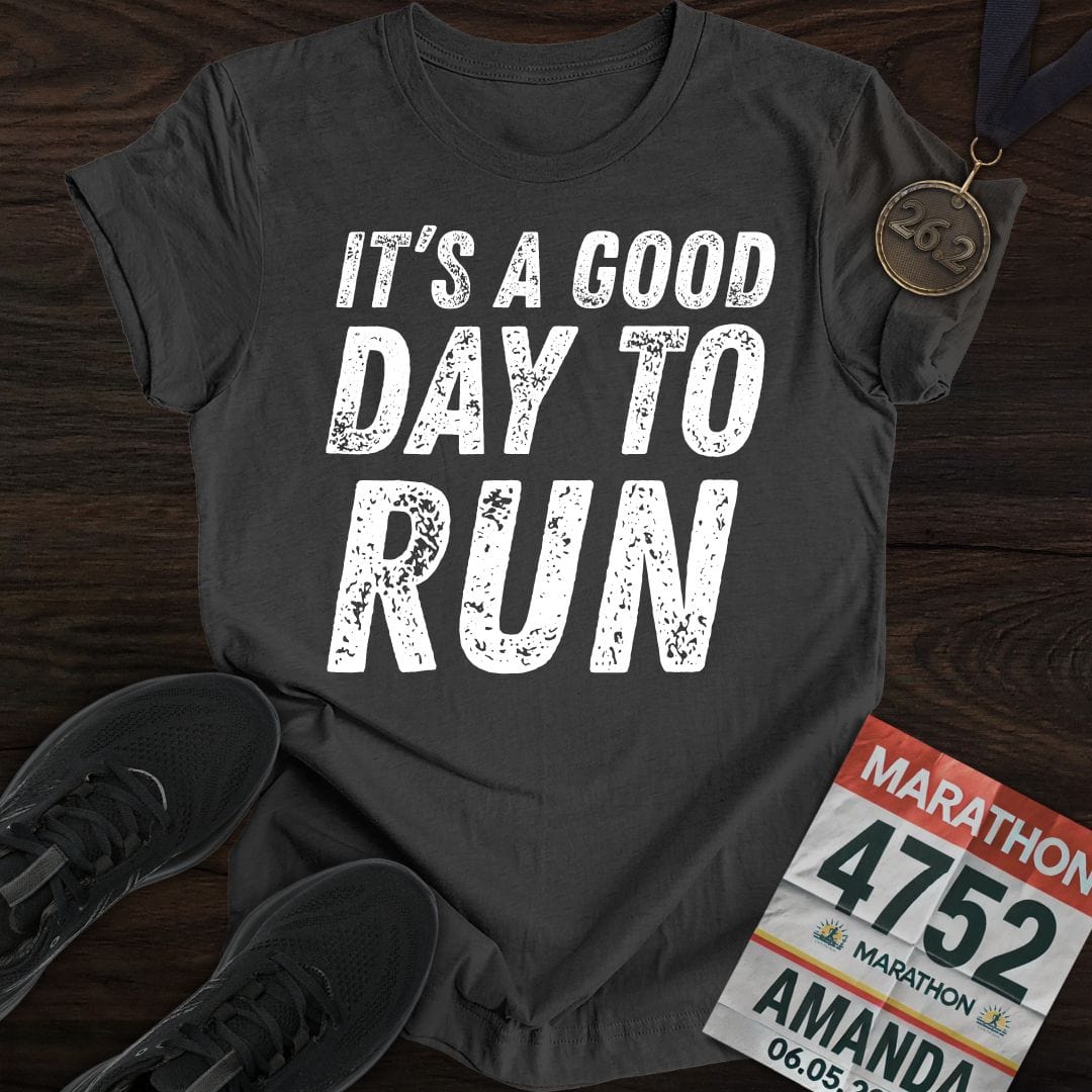 Printify T-Shirt Dark Heather / S It's A Good Day To Run T-shirt