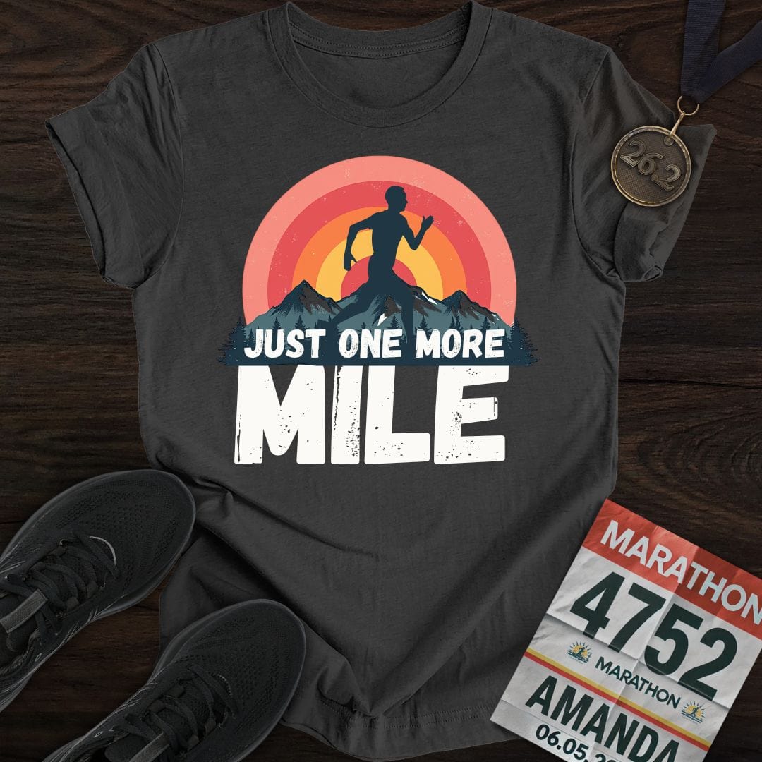 Printify T-Shirt Dark Heather / S Just One More Mile T-shirt