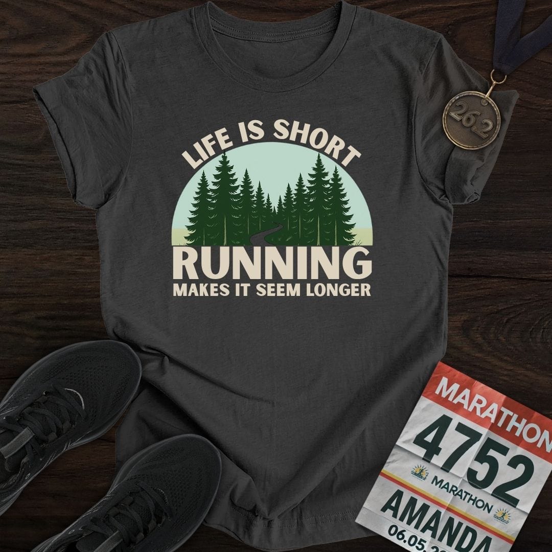Printify T-Shirt Dark Heather / S Life Is Short Go Run T-Shirt