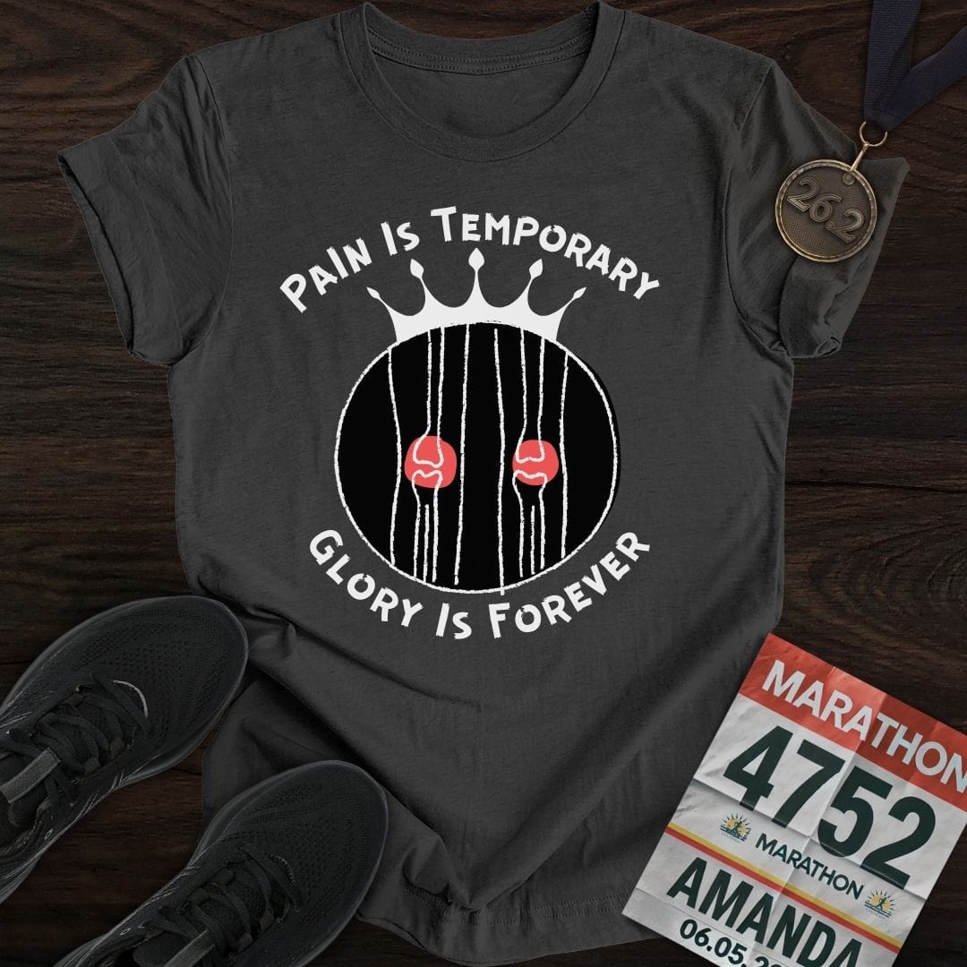 Printify T-Shirt Dark Heather / S Pain Is Temporary Glory Is Forever T-Shirt
