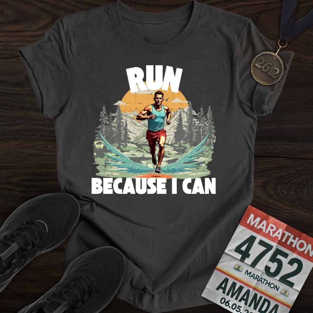 Printify T-Shirt Dark Heather / S Run Because I Can Run! T-shirt