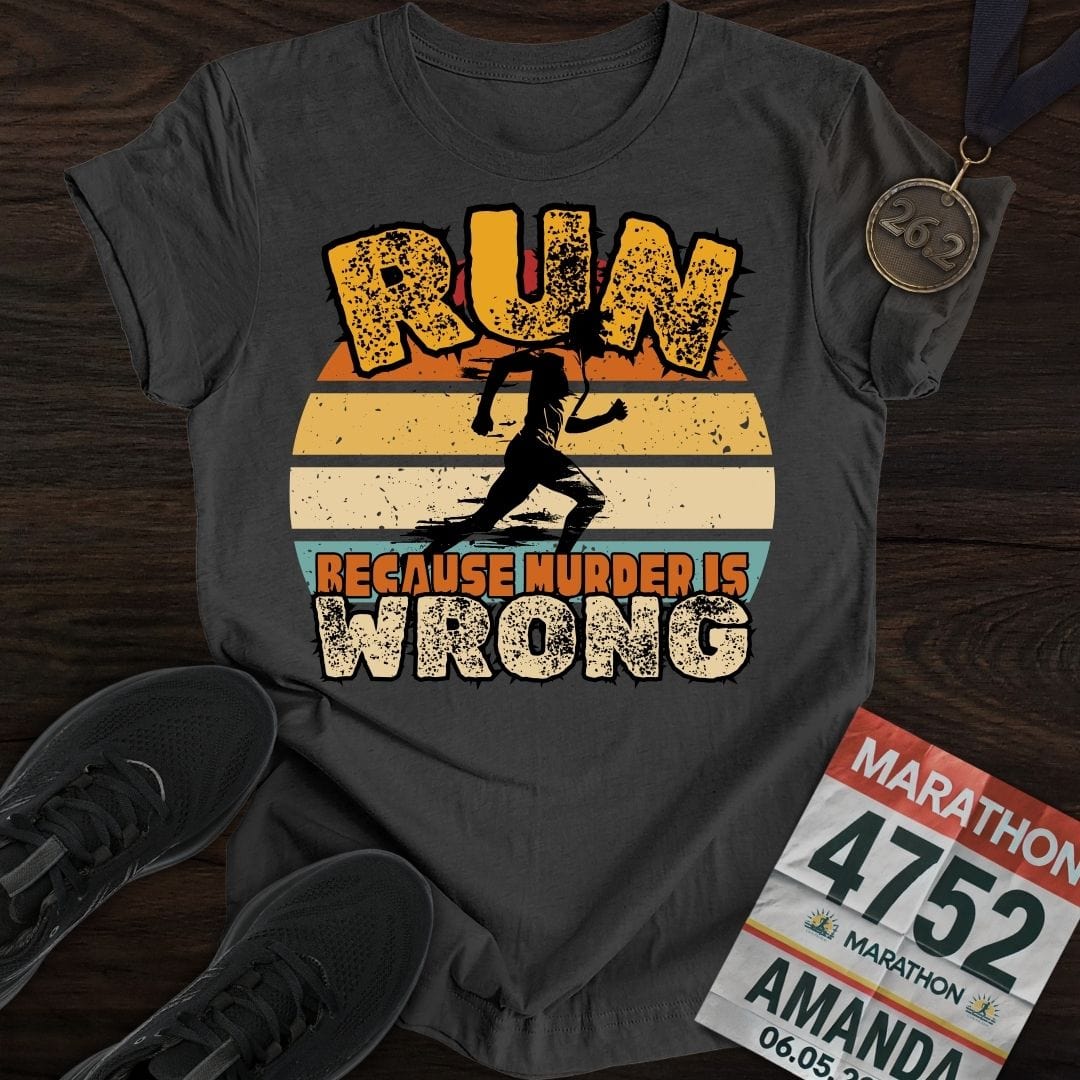 Printify T-Shirt Dark Heather / S Run Because Murder Is Wrong -2- T-Shirt