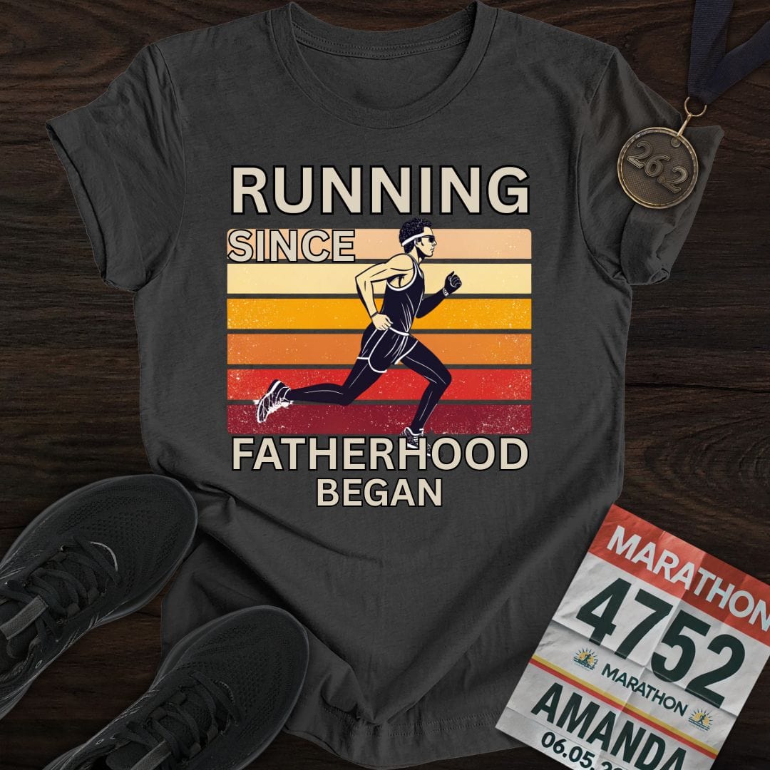 Printify T-Shirt Dark Heather / S Running Since Fatherhood Began T-shirt