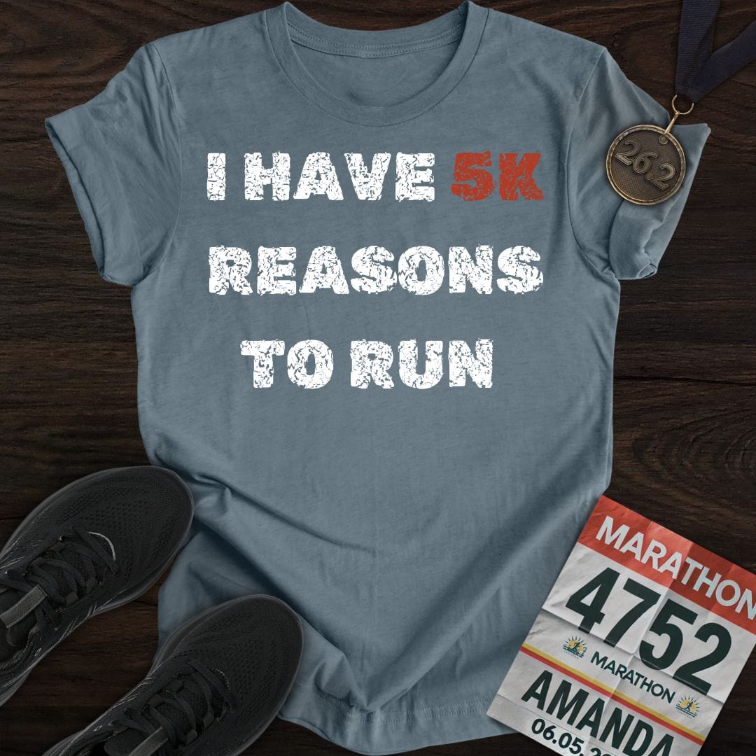 Printify T-Shirt Heather Indigo / S 5K Reasons to Run T-Shirt