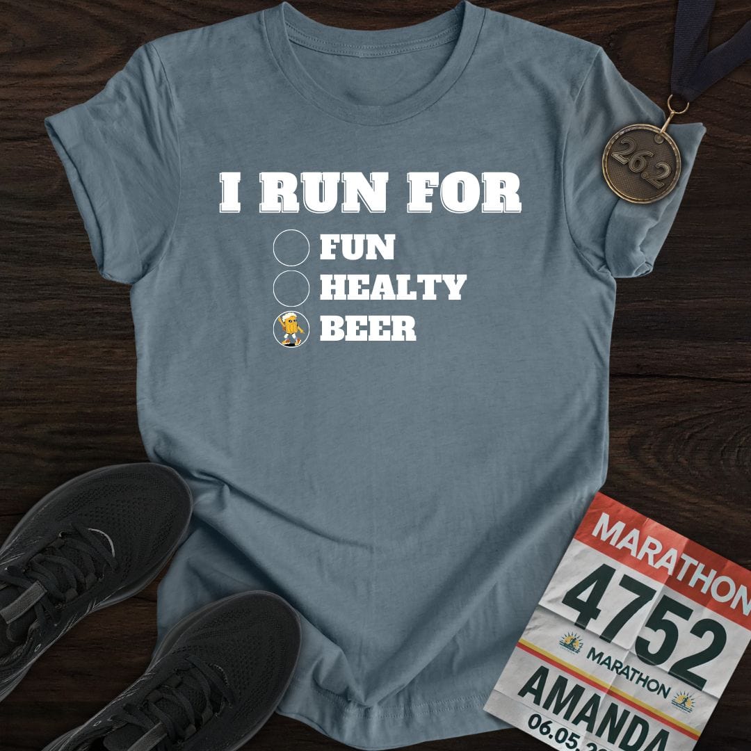 Printify T-Shirt Heather Indigo / S I Run for Beer T-Shirt