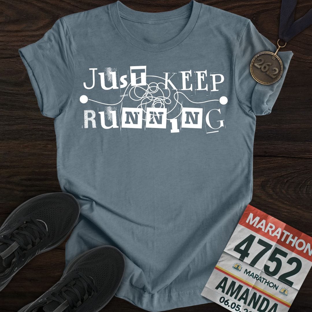 Printify T-Shirt Heather Indigo / S Just Keep Running