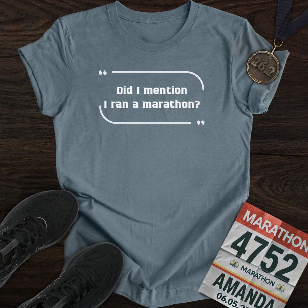 Printify T-Shirt Heather Indigo / S Ran a Marathon T-Shirt