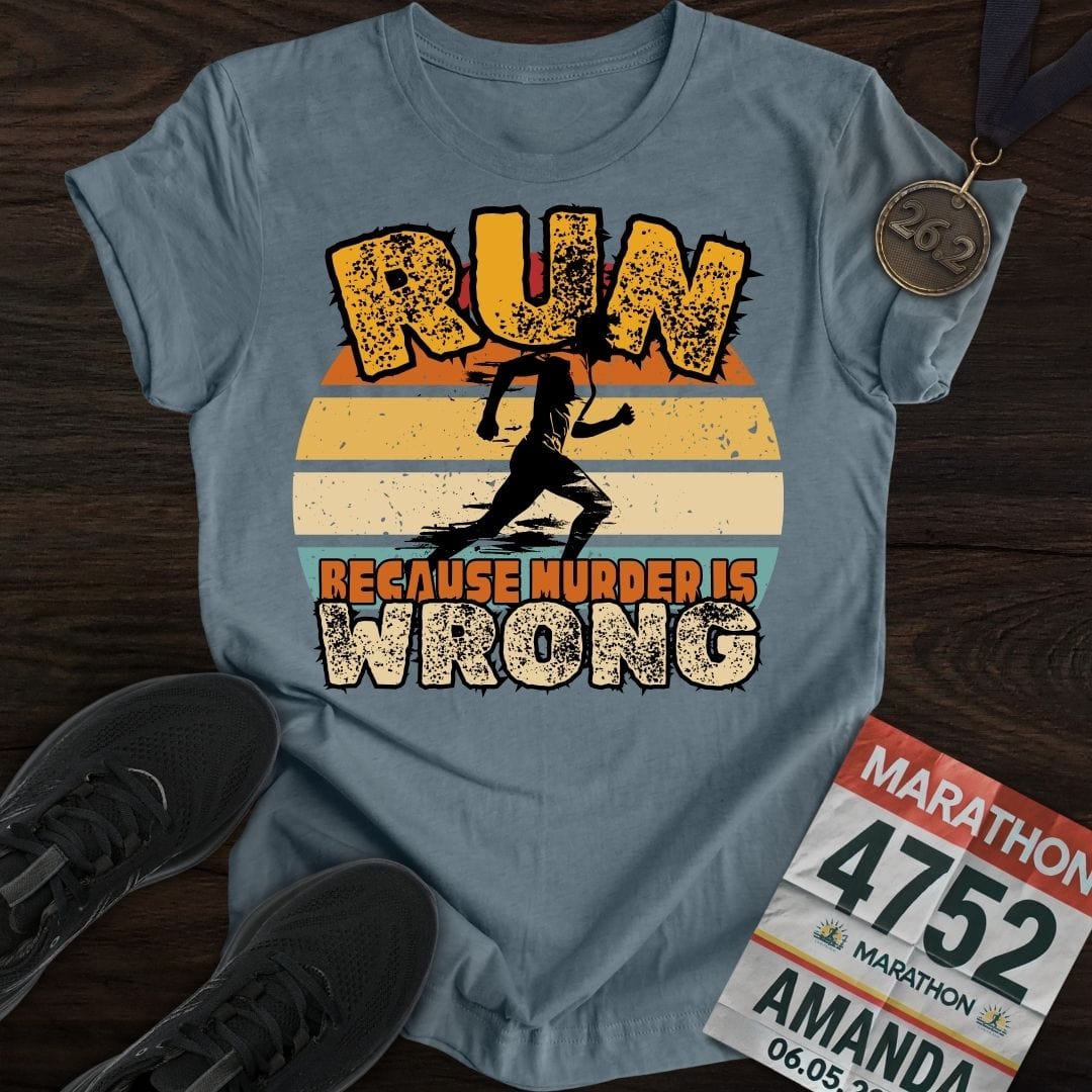 Printify T-Shirt Heather Indigo / S Run Because Murder Is Wrong -2- T-Shirt