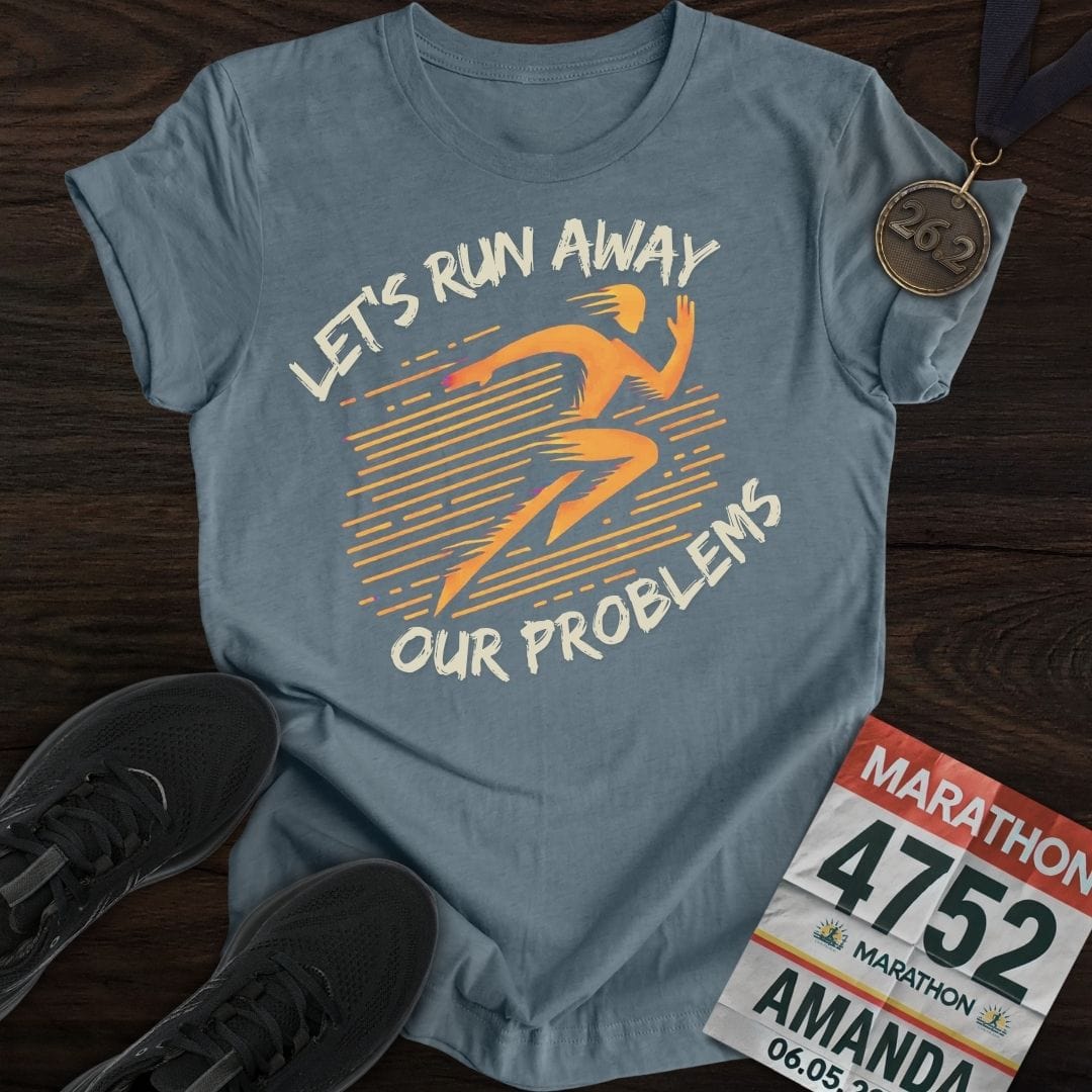 Printify T-Shirt Heather Indigo / S Run Our Problems T-Shirt