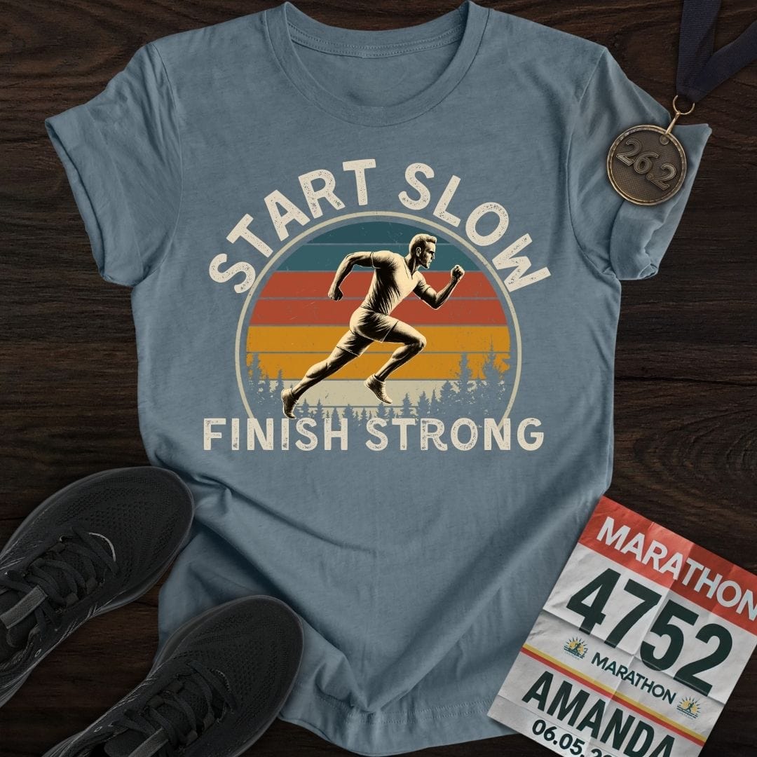 Printify T-Shirt Heather Indigo / S Start Slow, Finish Strong T-shirt