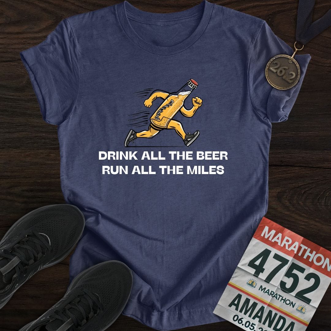 Printify T-Shirt Heather Navy / S Drink Beer Run Miles T-Shirt