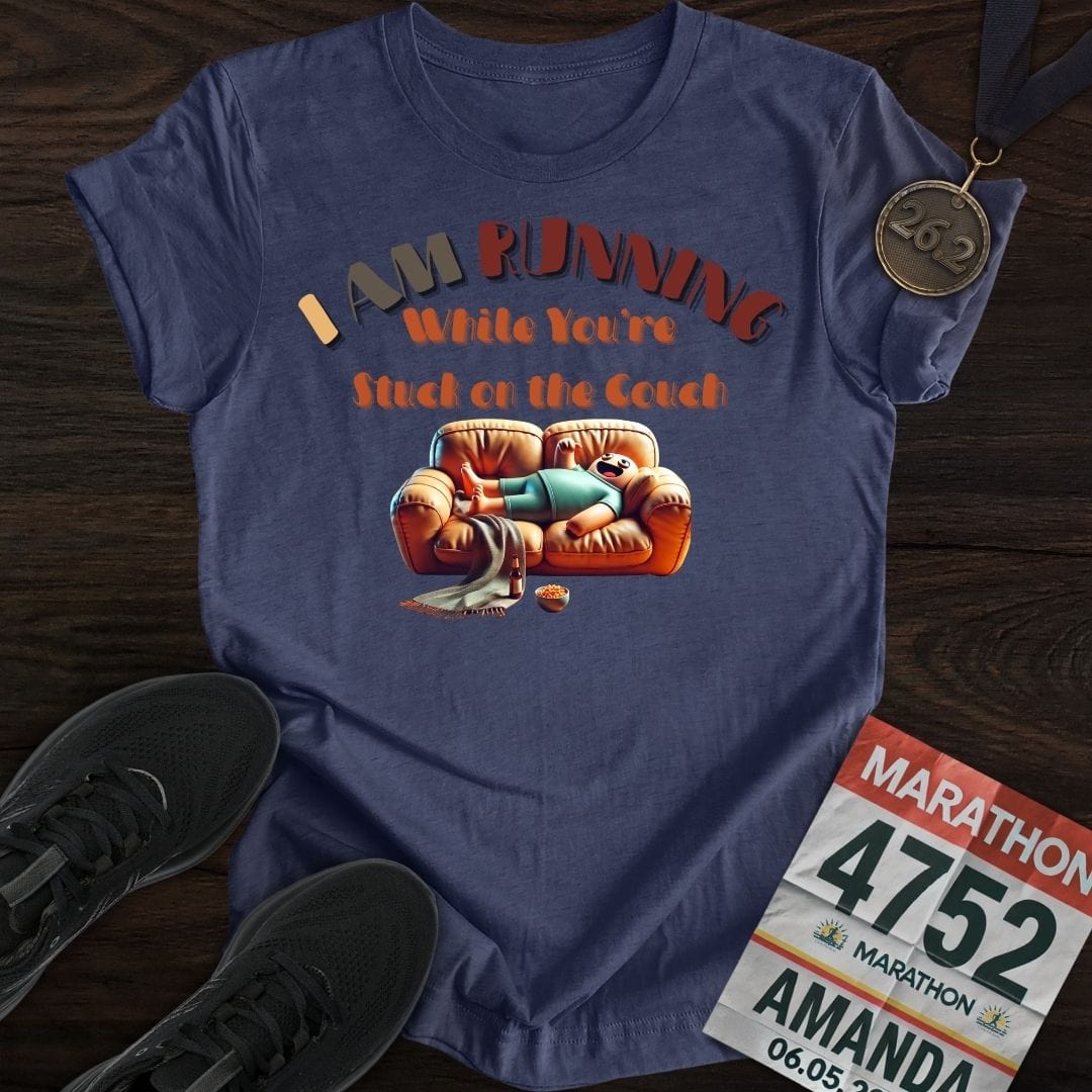 Printify T-Shirt Heather Navy / S I’m Running While You’re Stuck on the Couch T-shirt