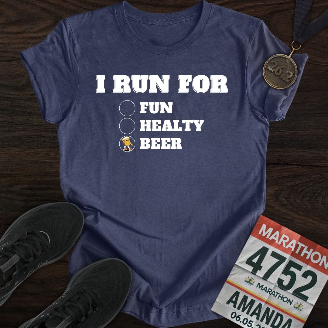 Printify T-Shirt Heather Navy / S I Run for Beer T-Shirt