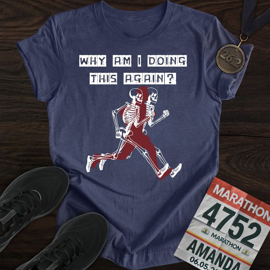 Printify T-Shirt Heather Navy / S Run Again? T-shirt