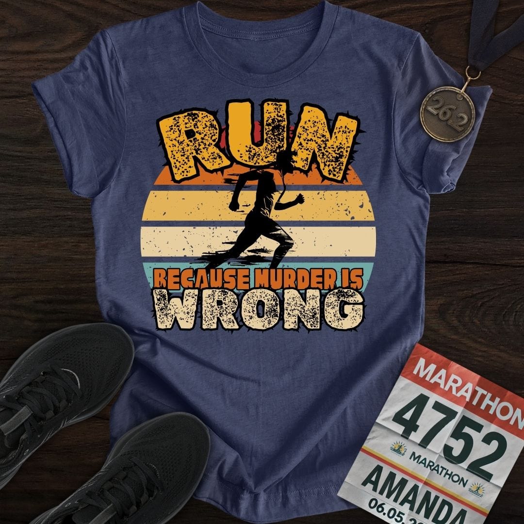 Printify T-Shirt Heather Navy / S Run Because Murder Is Wrong -2- T-Shirt