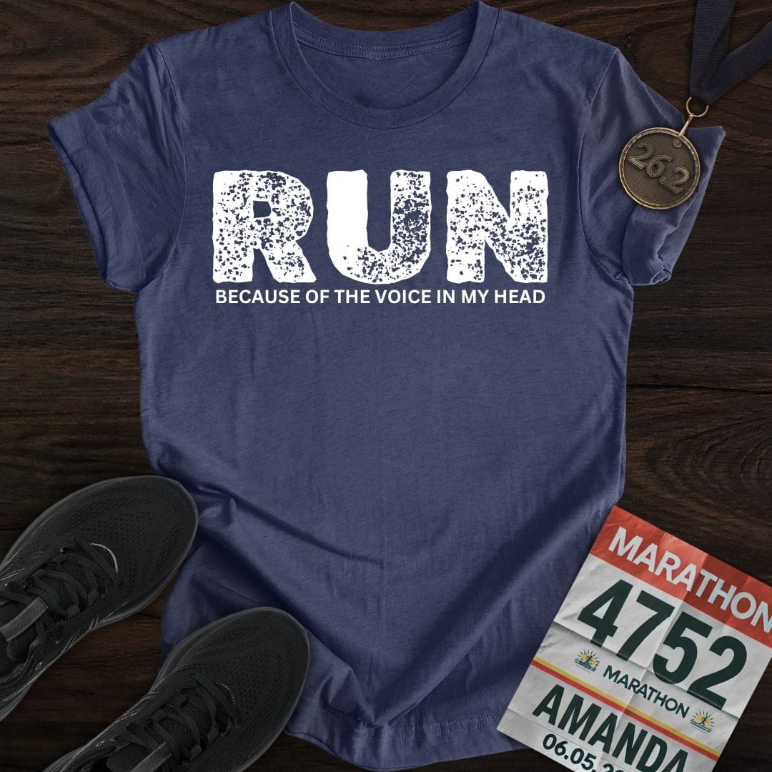 Printify T-Shirt Heather Navy / S Run Because Of The Voice In My Head T-shirt