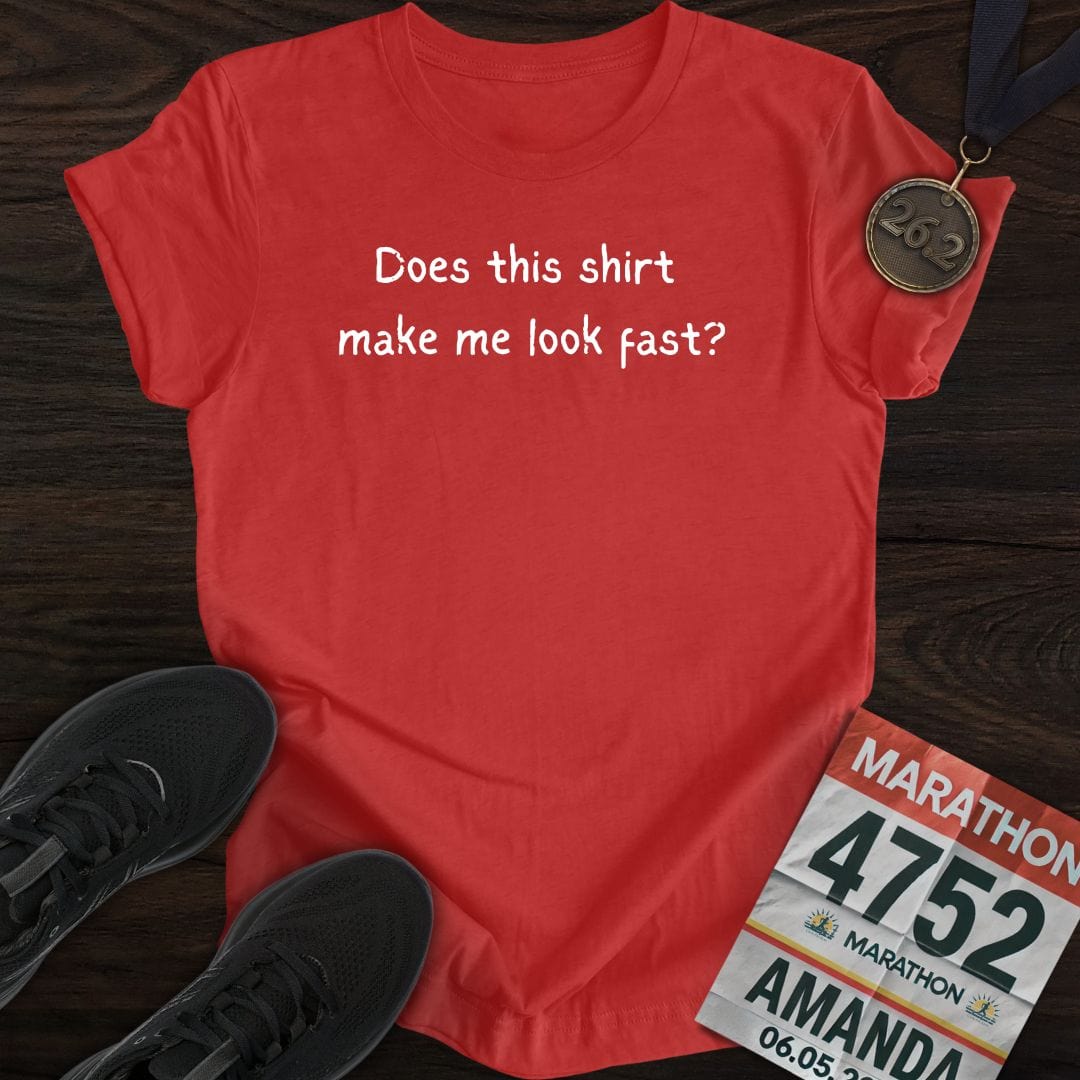 Printify T-Shirt Heather Red / S Does this shirt make me look fast? T-shirt