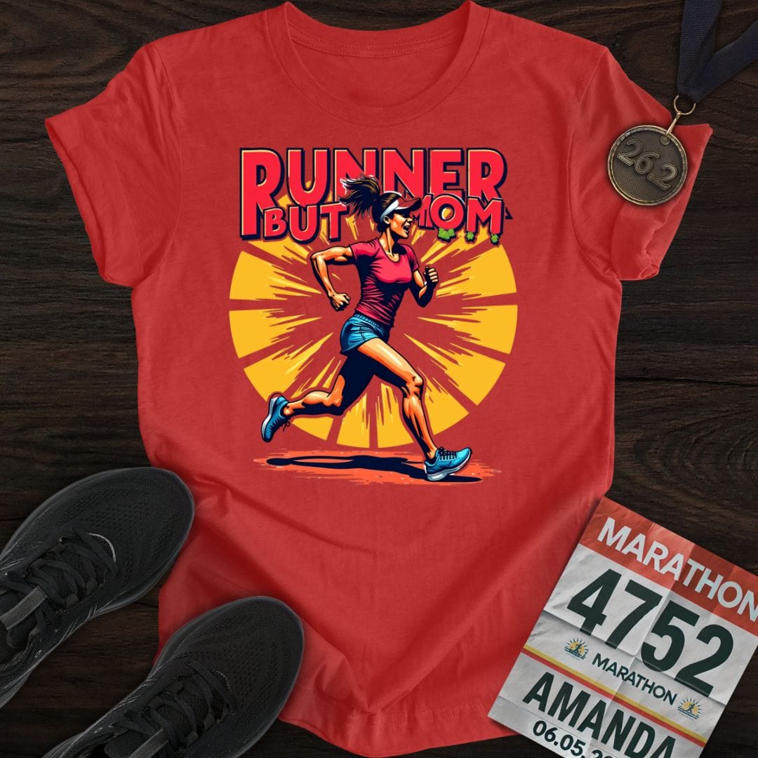 Printify T-Shirt Heather Red / S Runner But Mom T-shirt