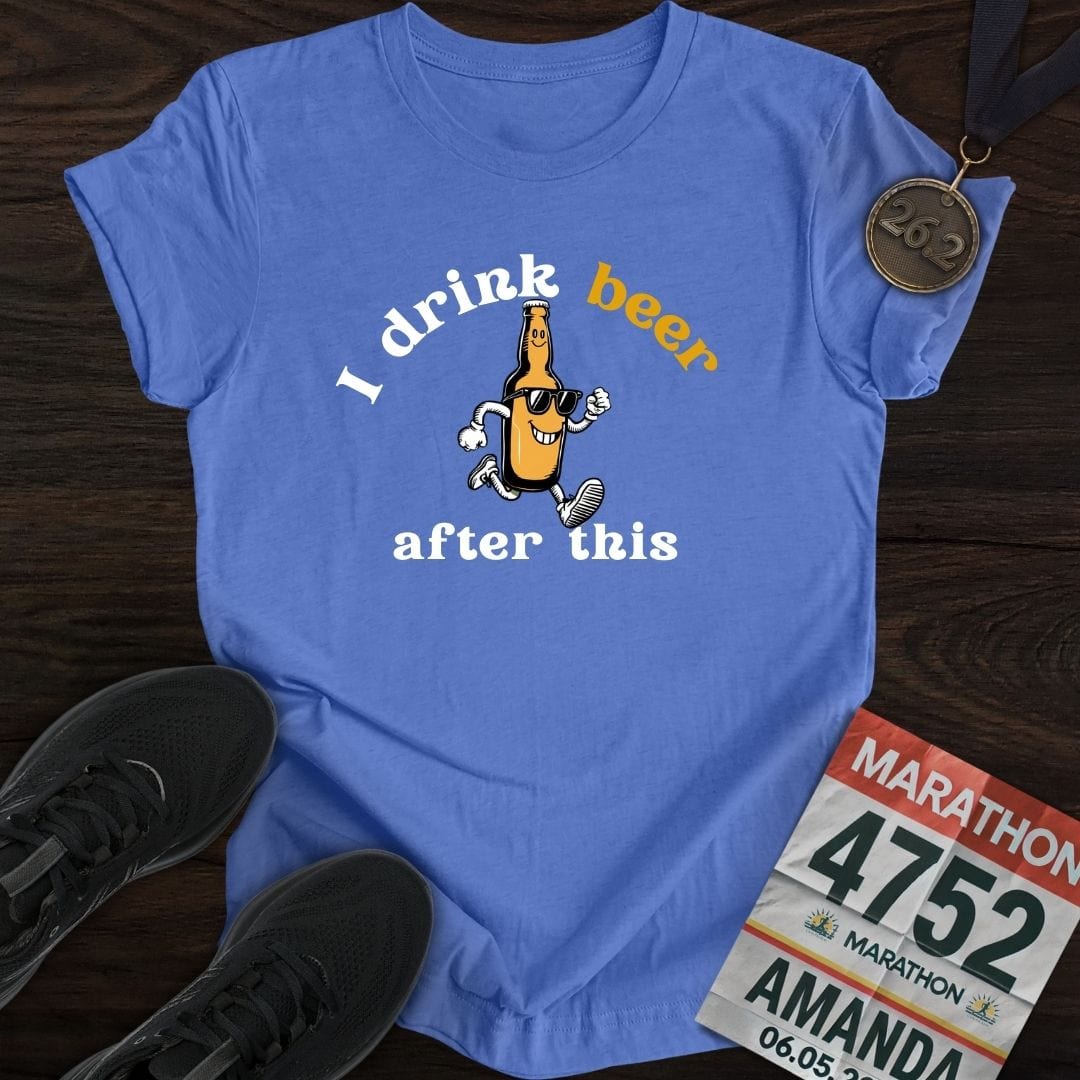 Printify T-Shirt Heather Royal / S Drink Beer After This T-Shirt