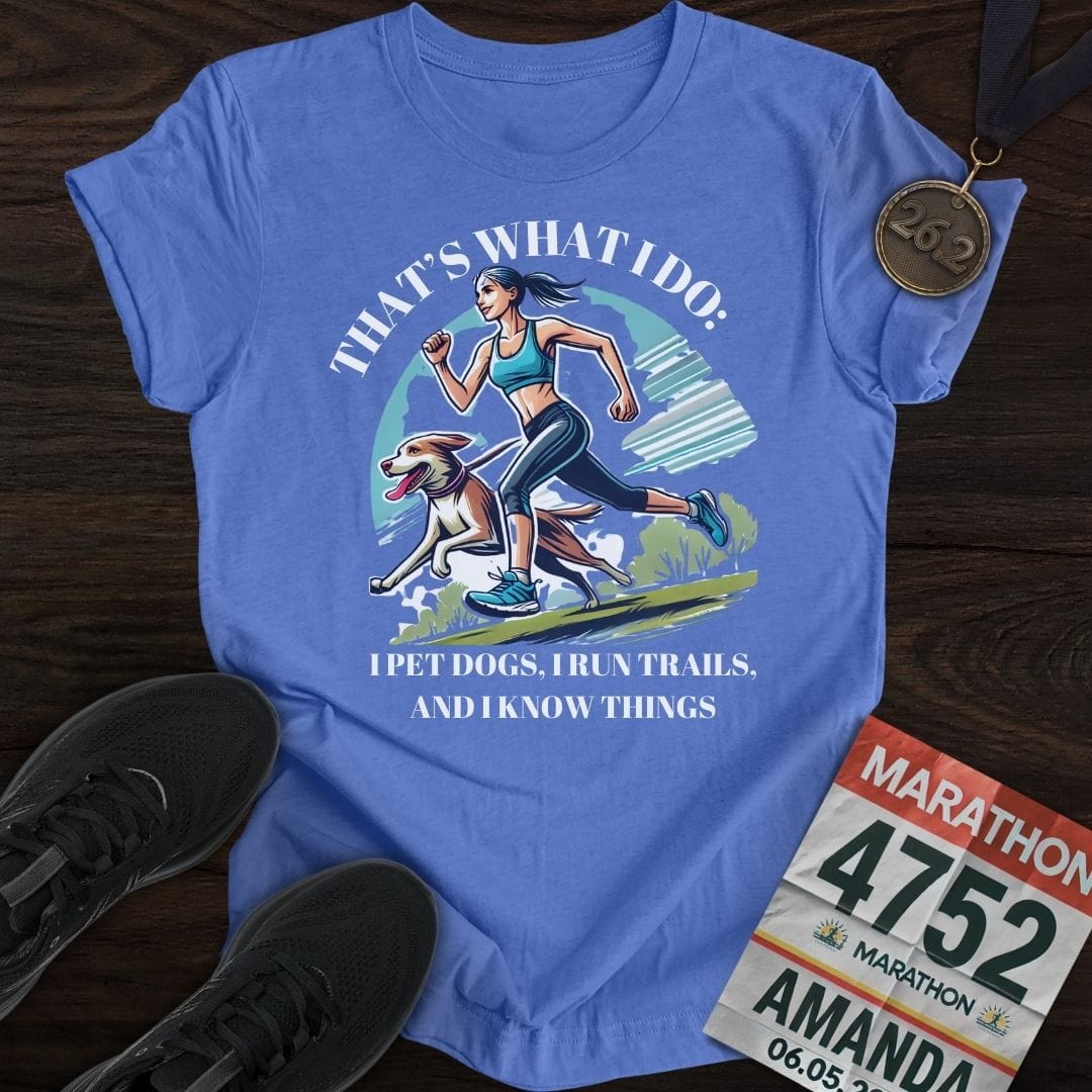 Printify T-Shirt Heather Royal / S That's What I Do T-Shirt