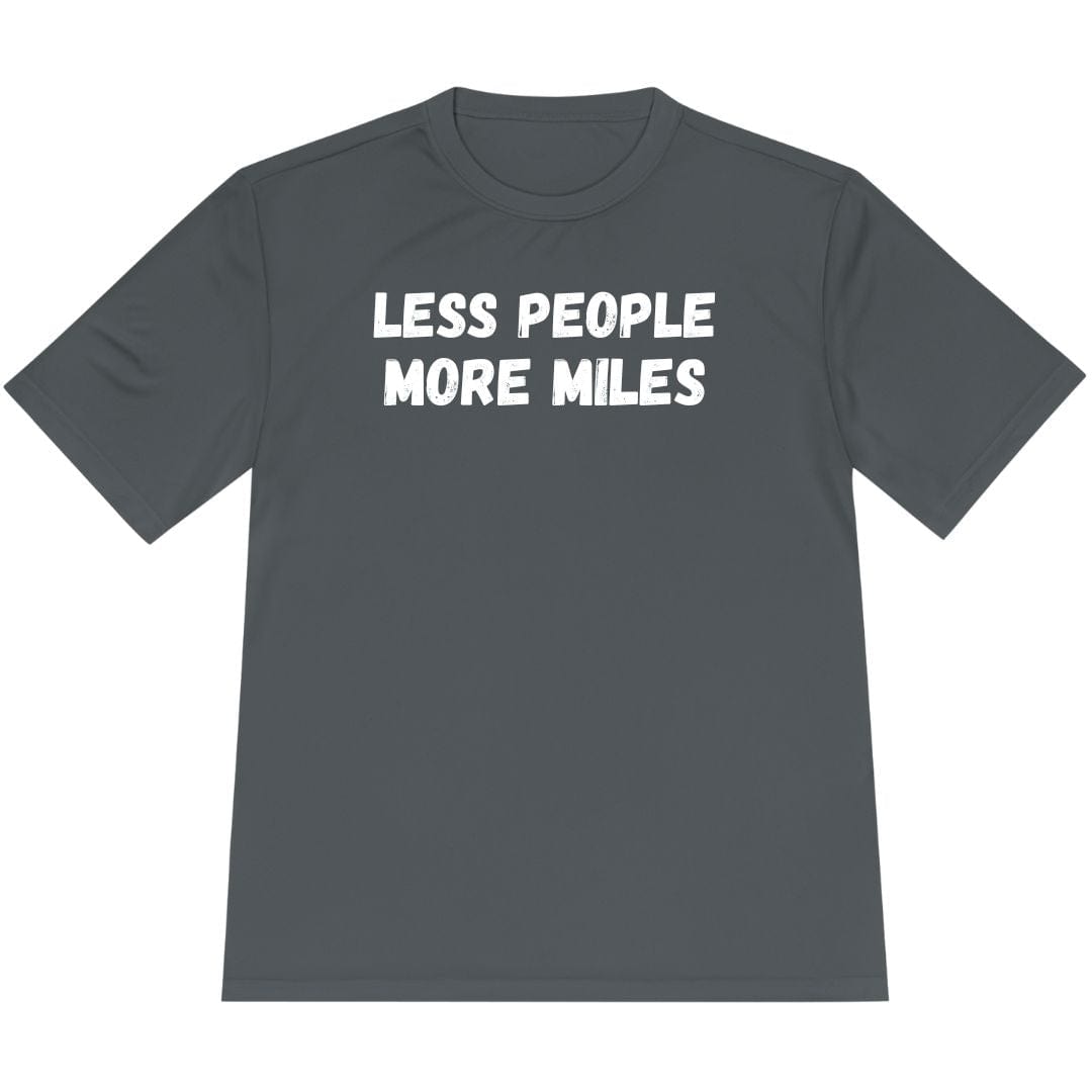 Printify T-Shirt Iron Grey / XS Less People More Miles T-Shirt / Pro