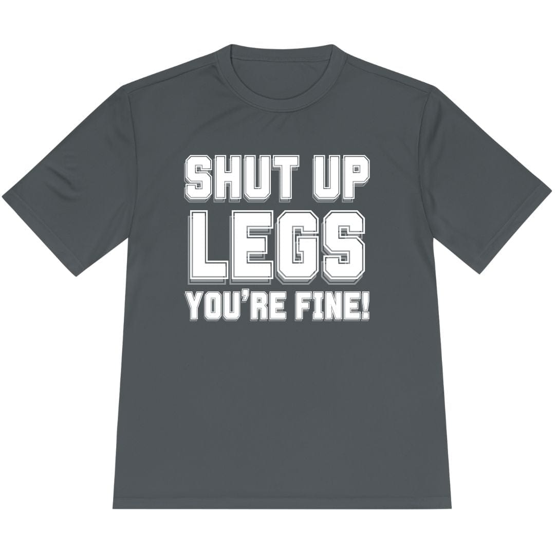 Printify T-Shirt Iron Grey / XS Shut Up Legs You're Fine! T-shirt / Pro