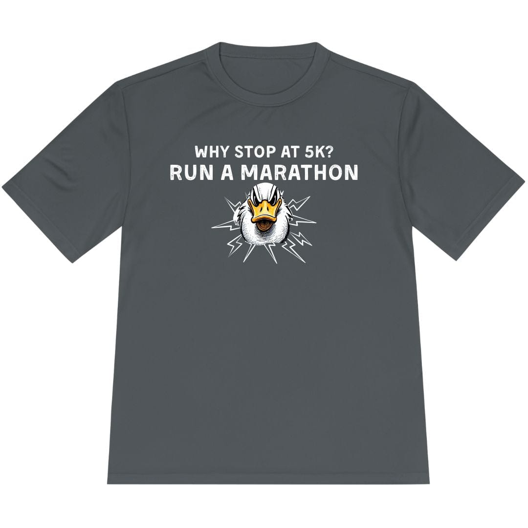 Printify T-Shirt Iron Grey / XS Why Stop at 5K? Run a Marathon -2- T-Shirt / Pro