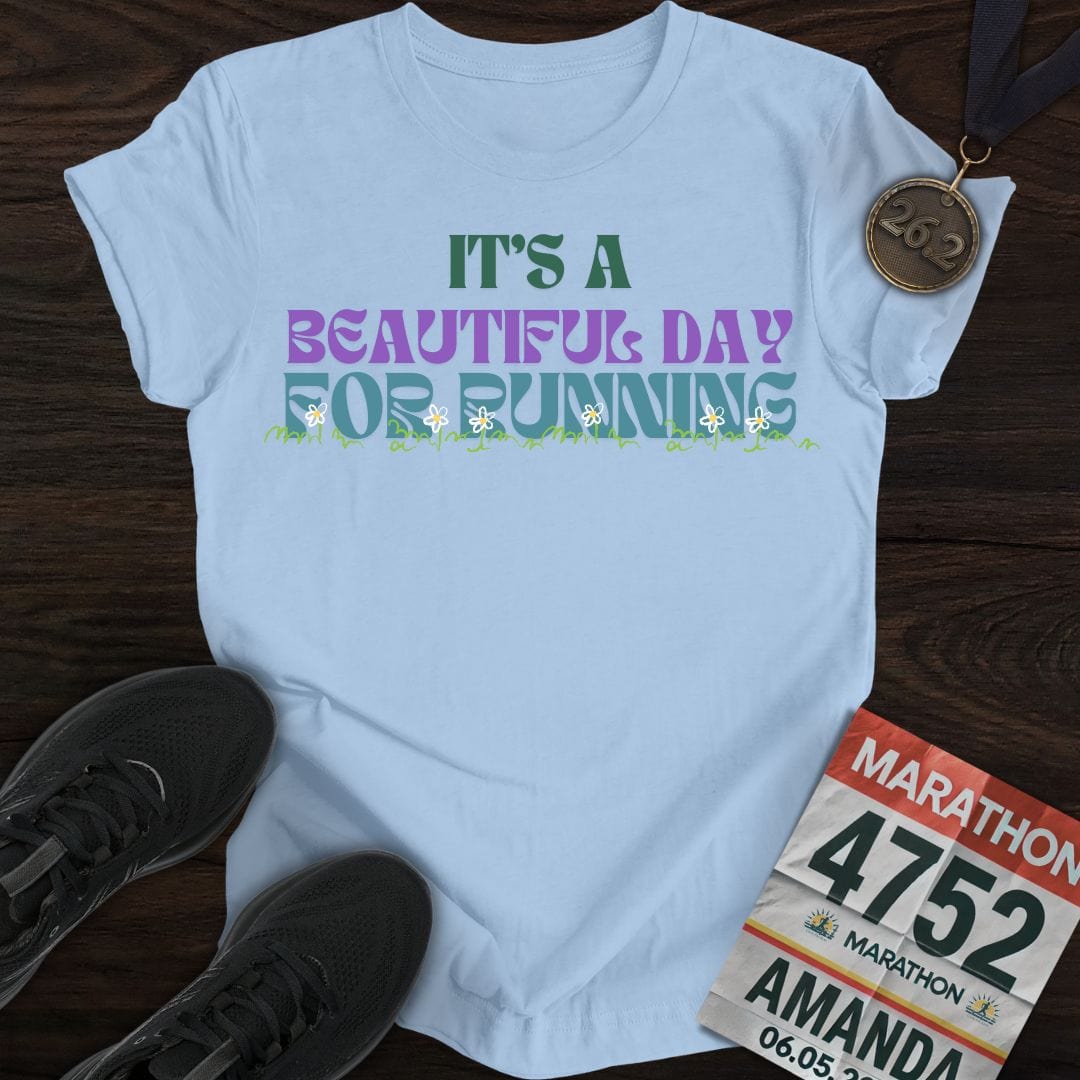 Printify T-Shirt Light Blue / S Beautiful Day for Running T-Shirt