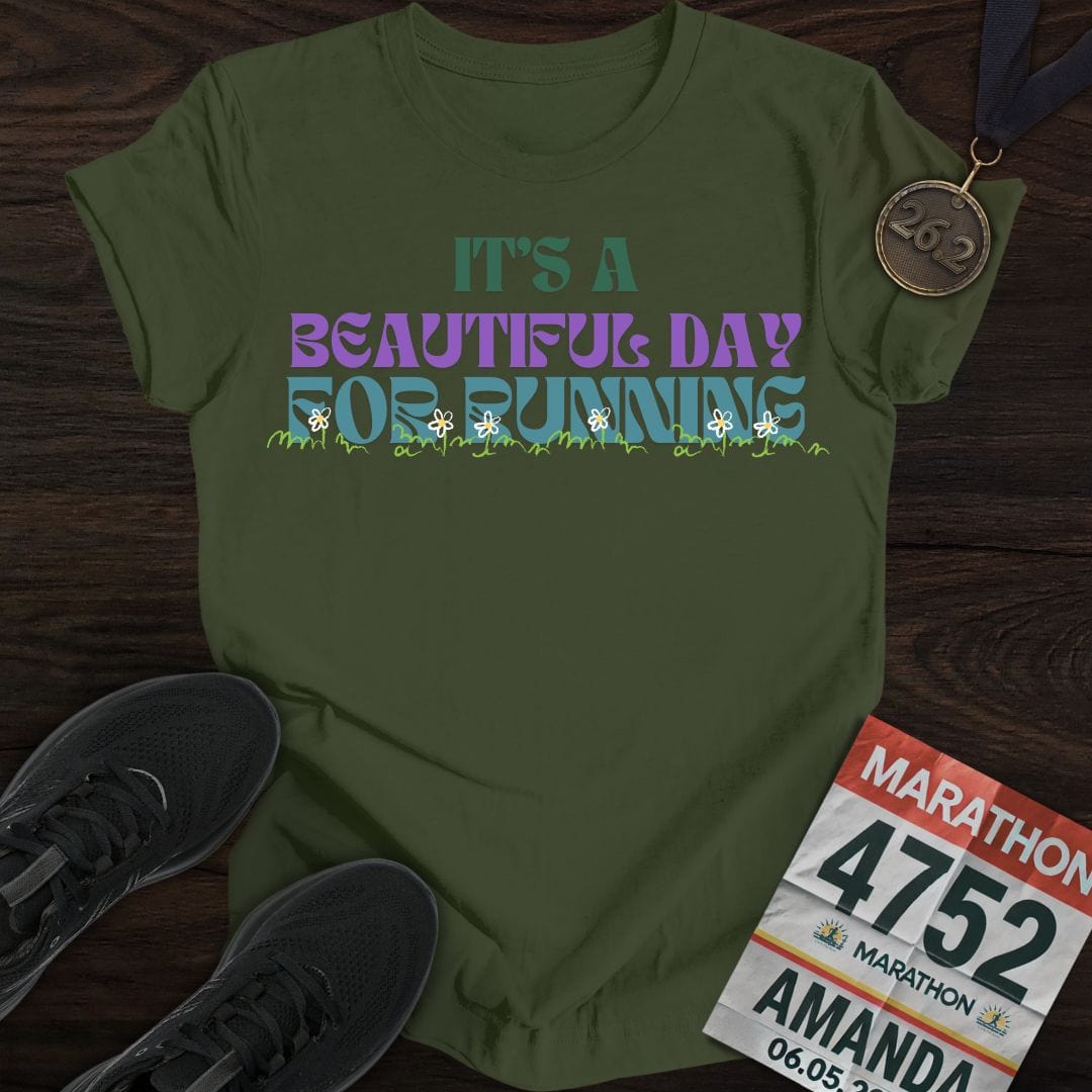Printify T-Shirt Military Green / S Beautiful Day for Running T-Shirt