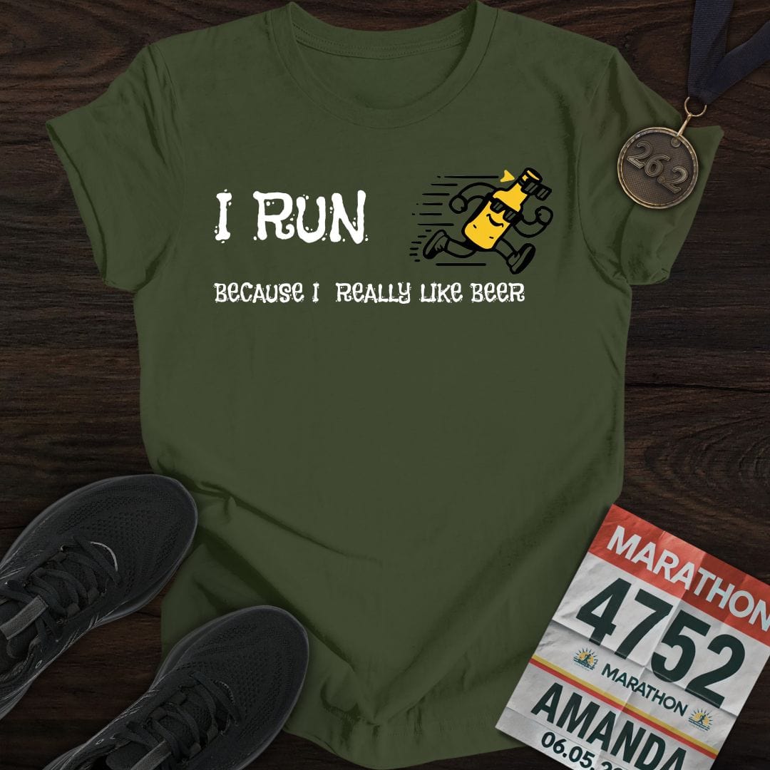 Printify T-Shirt Military Green / S Like Run for Beer T-Shirt