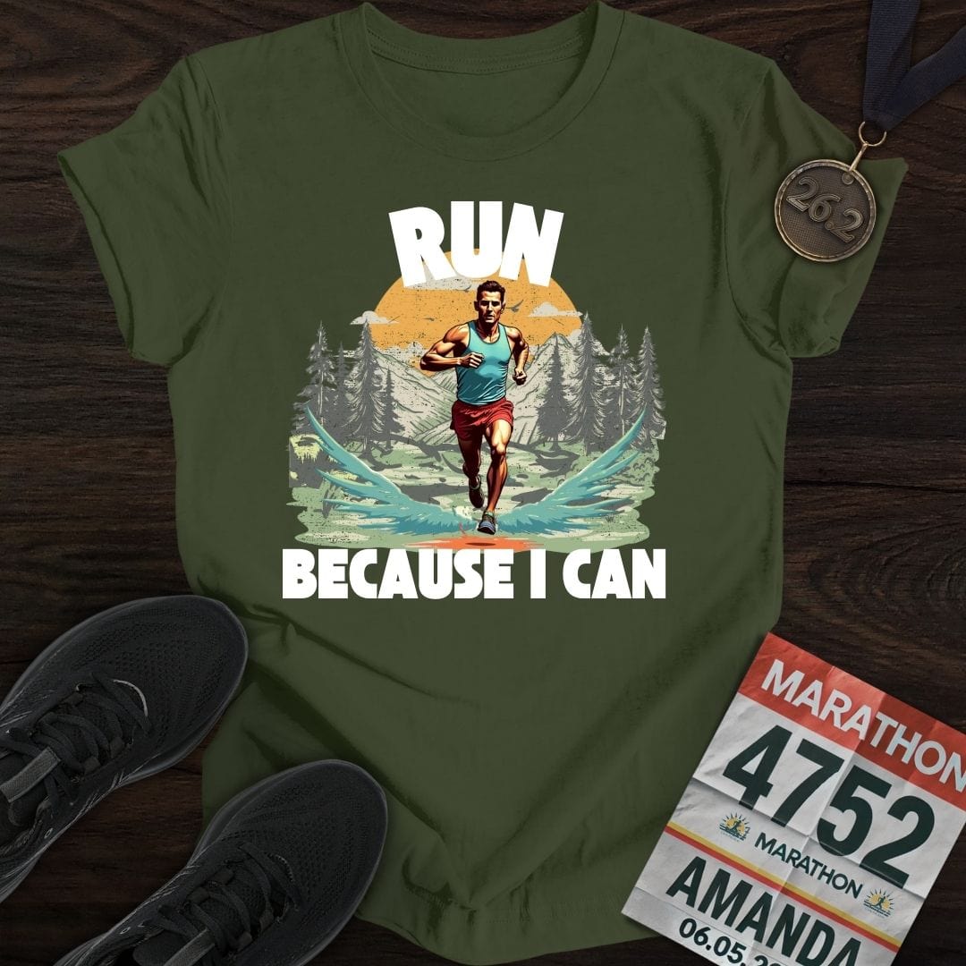 Printify T-Shirt Military Green / S Run Because I Can Run! T-shirt