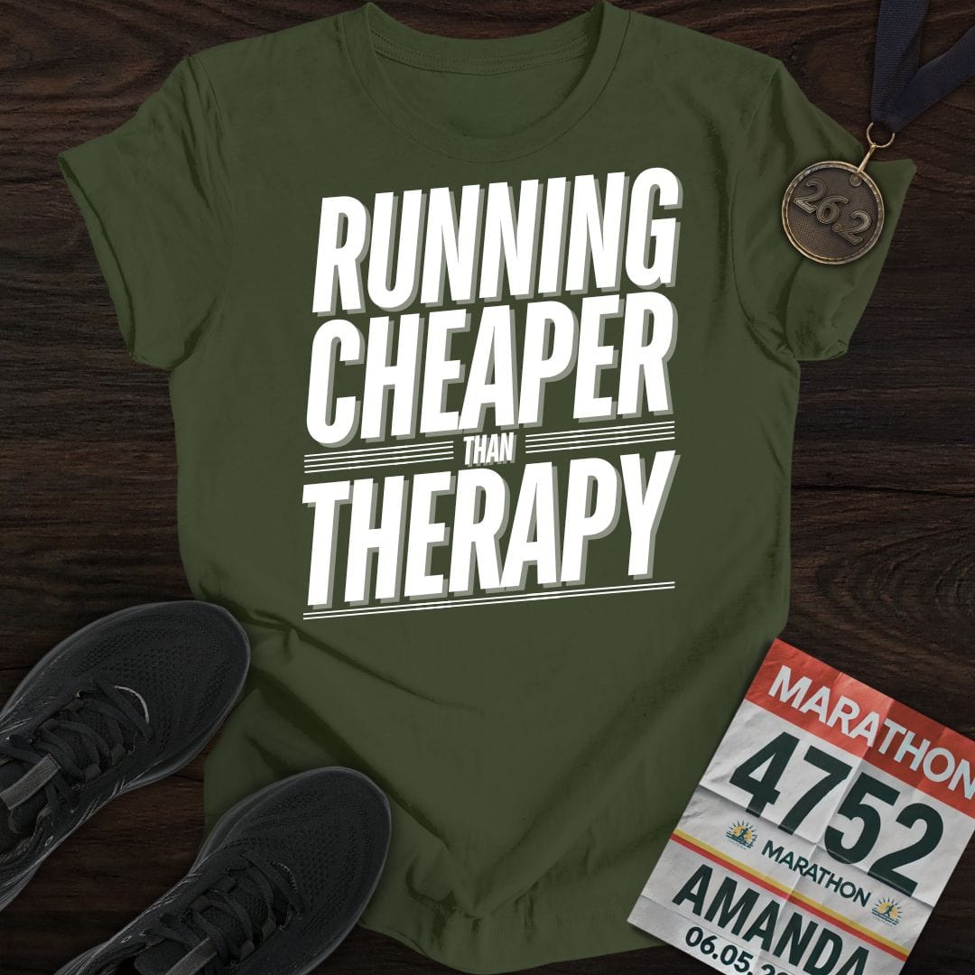 Printify T-Shirt Military Green / S Running Cheaper Than Therapy T-Shirt