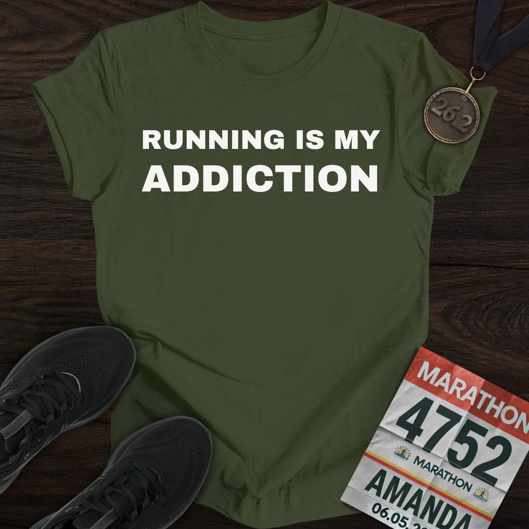 Printify T-Shirt Military Green / S Running Is My Addiction T-Shirt