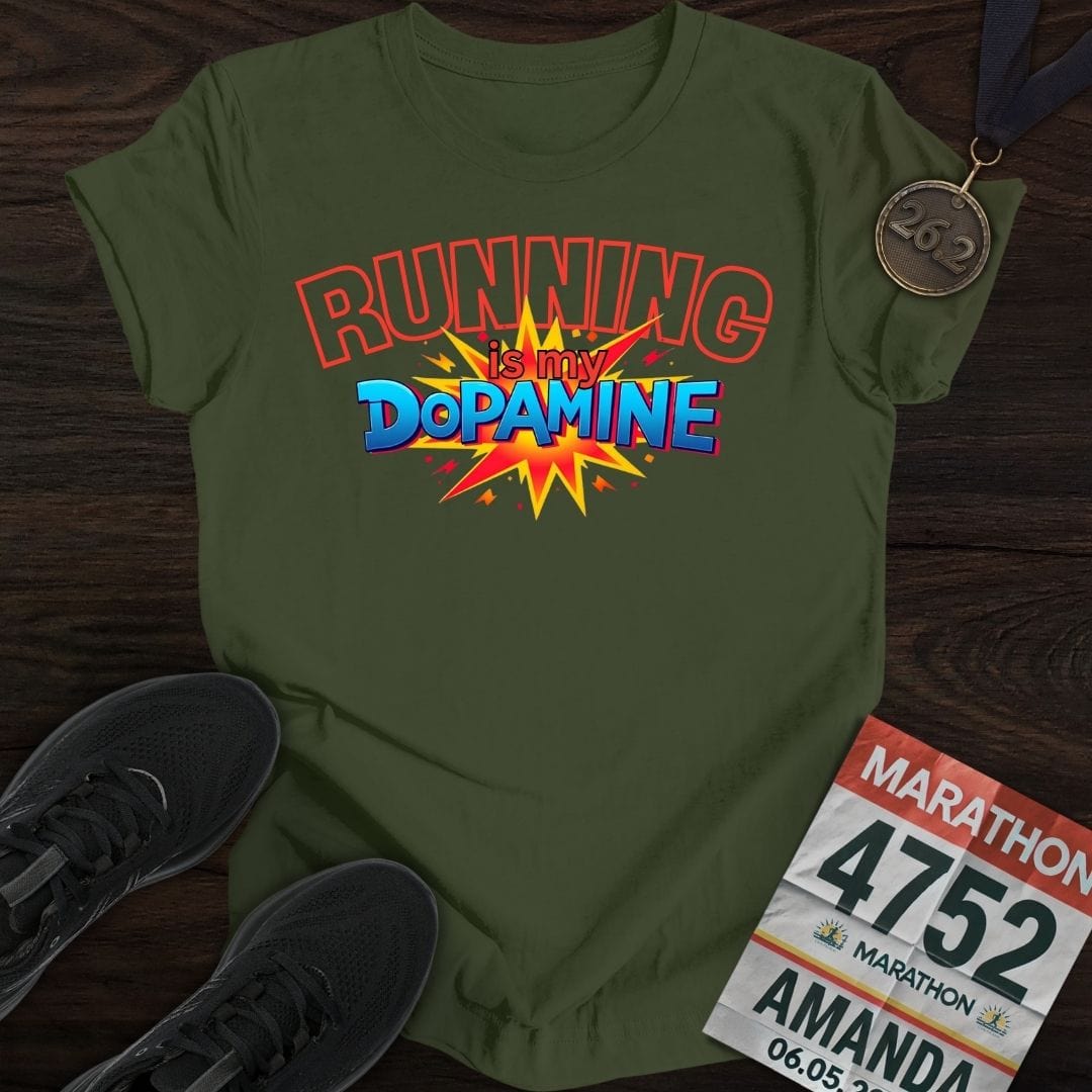 Printify T-Shirt Military Green / S Running Is My Dopamine T-shirt