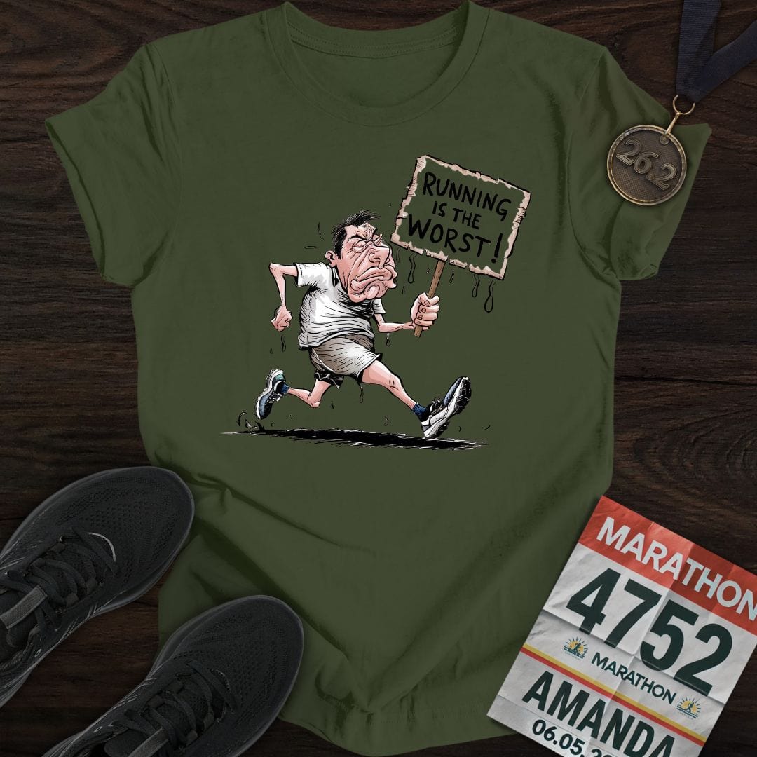 Printify T-Shirt Military Green / S Running is the worst! T-Shirt