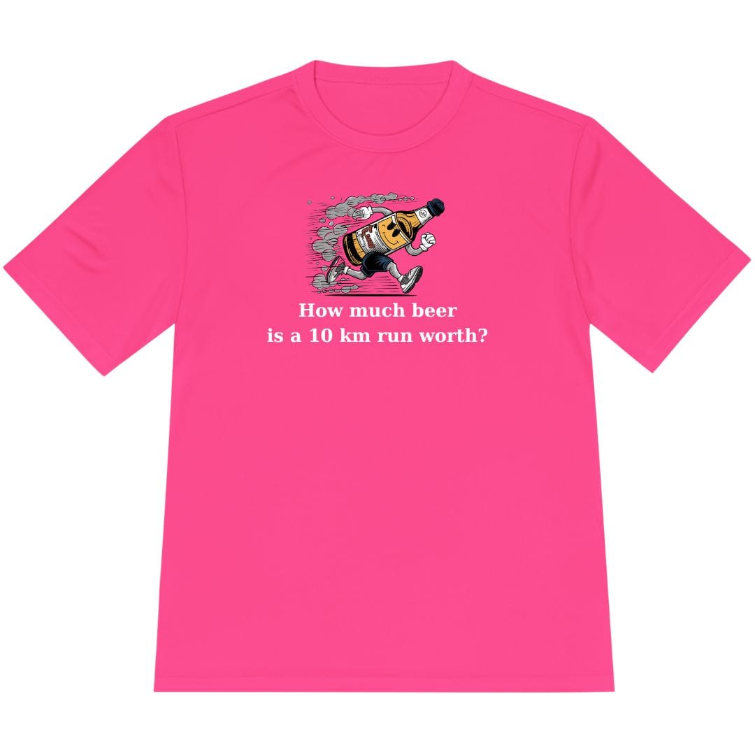 Printify T-Shirt Neon Pink / XS Drink Beer Run 10KM T-Shirt / Pro