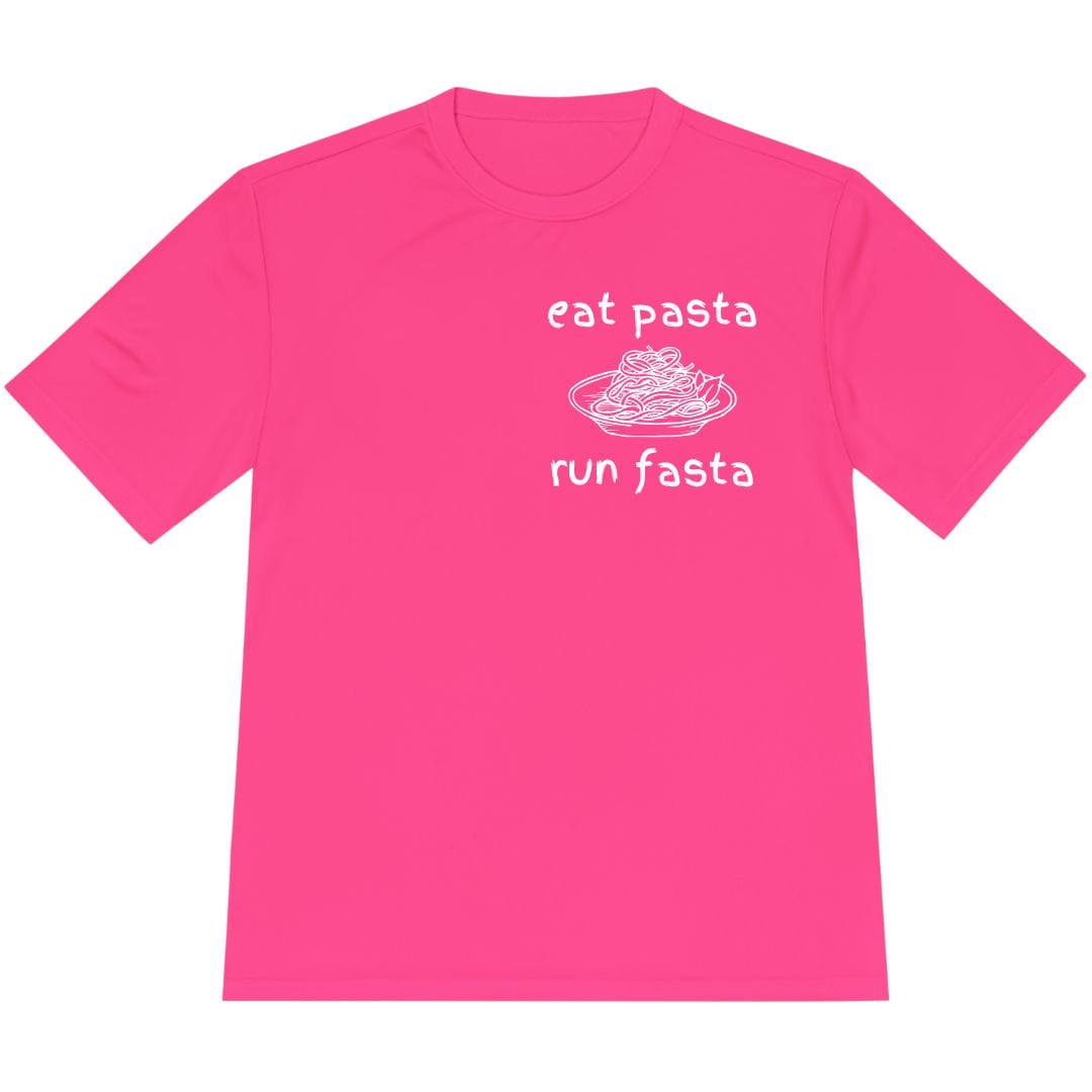 Printify T-Shirt Neon Pink / XS Eat Pasta and Run Fasta T-Shirt / Pro