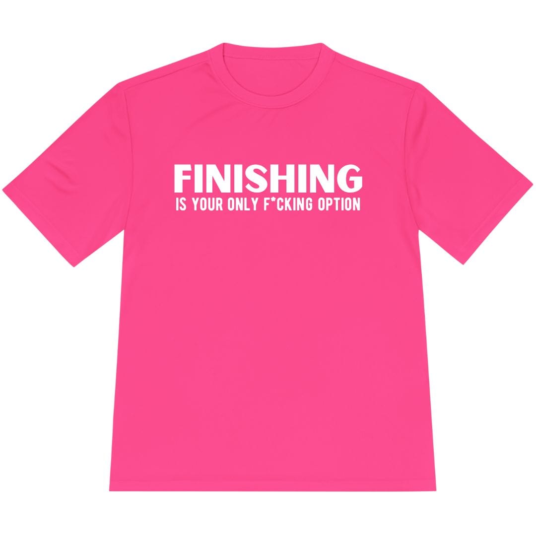 Printify T-Shirt Neon Pink / XS Finishing: Only Option T-Shirt / Pro