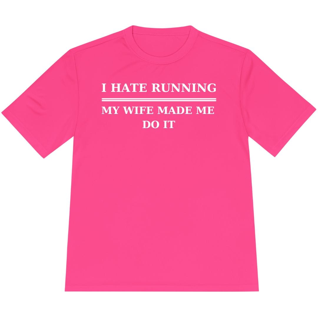 Printify T-Shirt Neon Pink / XS Hate Running T-Shirt / Pro