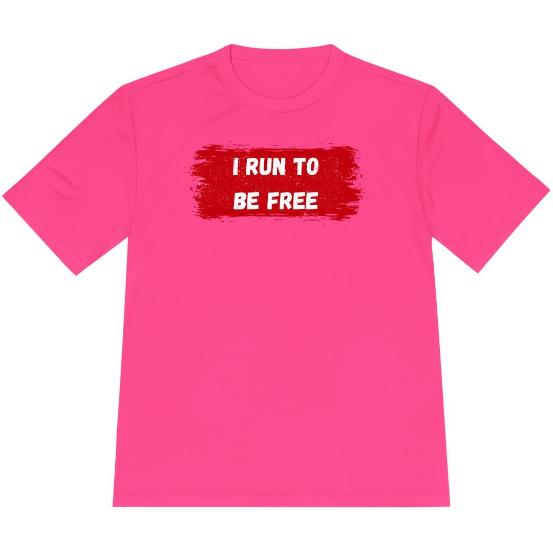 Printify T-Shirt Neon Pink / XS I Run to Be Free T-Shirt / Pro